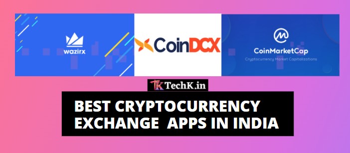 Best Cryptocurrency Apps in India