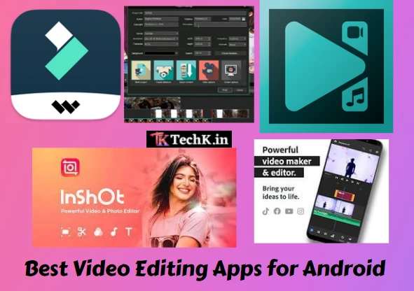 Best Video Editing Apps for Android without Watermark