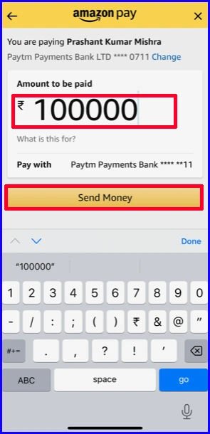 Transfer Amazon pay Balance to a bank account- enter amount and tap Send money